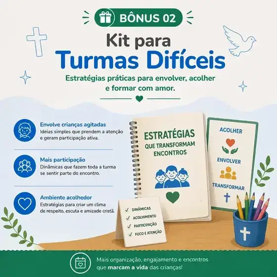 Bônus 02: Kit para Turmas Difíceis