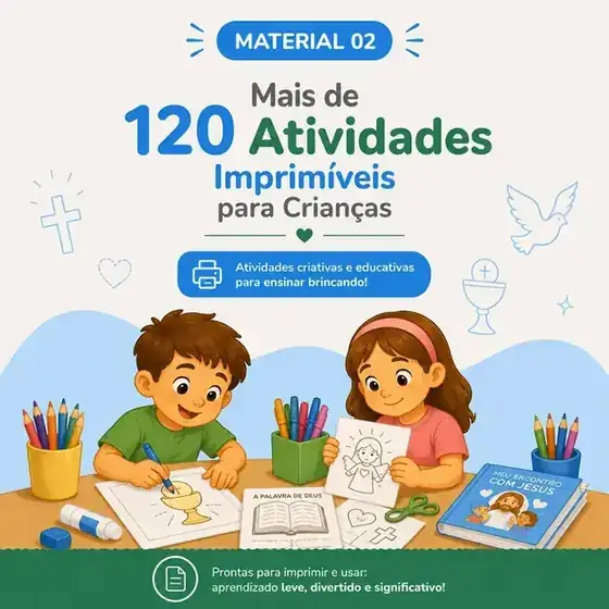 Material 02: Mais de 120 Atividades Imprimíveis para Crianças