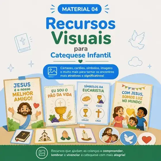 Material 04: Recursos Visuais para Catequese Infantil